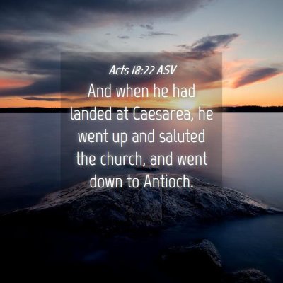 Picture 04 - Acts 18:22 ASV - And when he had landed at Caesarea, he went up - Bible Verse Picture