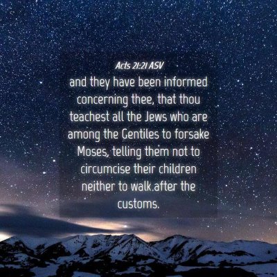 Picture 04 - Acts 21:21 ASV - and they have been informed concerning thee, that - Bible Verse Picture