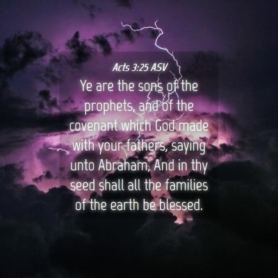 Picture 04 - Acts 3:25 ASV - Ye are the sons of the prophets, and of the - Bible Verse Picture