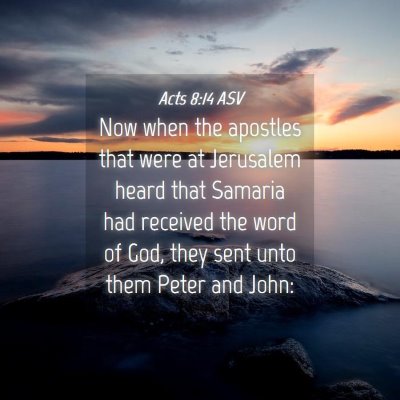 Picture 04 - Acts 8:14 ASV - Now when the apostles that were at Jerusalem - Bible Verse Picture
