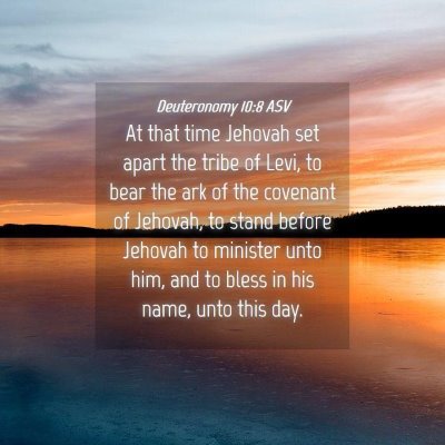 Picture 04 - Deuteronomy 10:8 ASV - At that time Jehovah set apart the tribe of Levi, - Bible Verse Picture