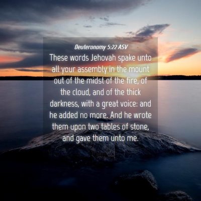 Picture 04 - Deuteronomy 5:22 ASV - These words Jehovah spake unto all your assembly - Bible Verse Picture