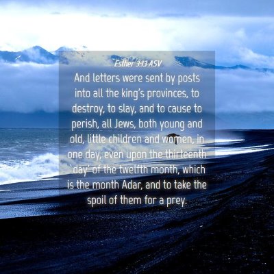 Picture 04 - Esther 3:13 ASV - And letters were sent by posts into all the - Bible Verse Picture