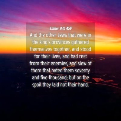Picture 04 - Esther 9:16 ASV - And the other Jews that were in the king's - Bible Verse Picture