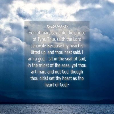 Picture 04 - Ezekiel 28:2 ASV - Son of man, say unto the prince of Tyre, Thus - Bible Verse Picture