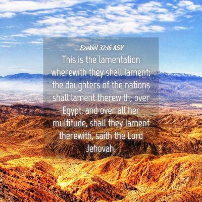 Picture 04 - Ezekiel 32:16 ASV - This is the lamentation wherewith they shall - Bible Verse Picture