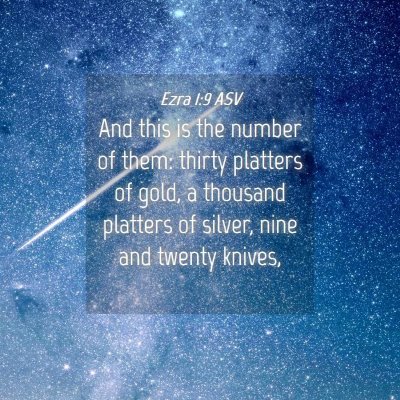 Picture 04 - Ezra 1:9 ASV - And this is the number of them: thirty platters - Bible Verse Picture