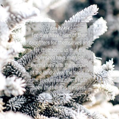 Picture 04 - Ezra 9:2 ASV - For they have taken of their daughters for - Bible Verse Picture