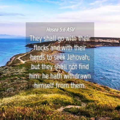 Picture 04 - Hosea 5:6 ASV - They shall go with their flocks and with their - Bible Verse Picture