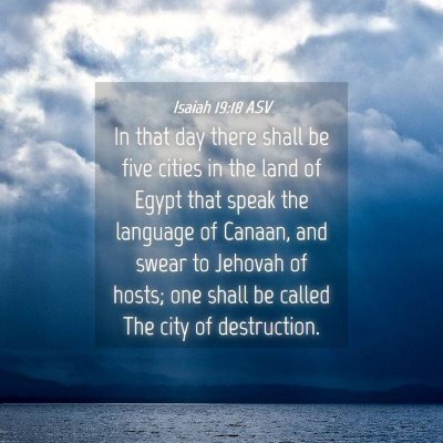 Picture 04 - Isaiah 19:18 ASV - In that day there shall be five cities in the - Bible Verse Picture