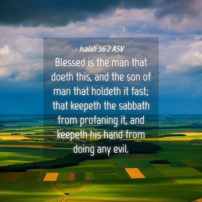 Picture 04 - Isaiah 56:2 ASV - Blessed is the man that doeth this, and the son - Bible Verse Picture