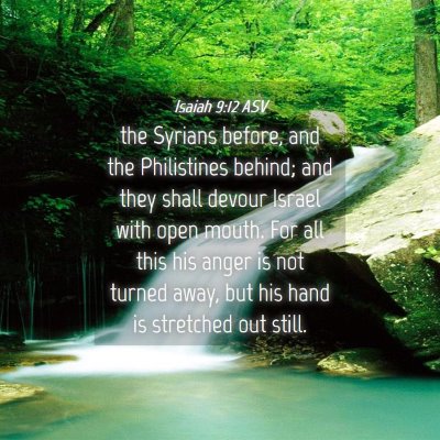 Picture 04 - Isaiah 9:12 ASV - the Syrians before, and the Philistines behind; - Bible Verse Picture