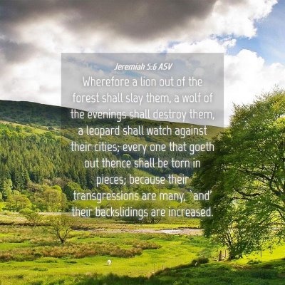 Picture 04 - Jeremiah 5:6 ASV - Wherefore a lion out of the forest shall slay - Bible Verse Picture