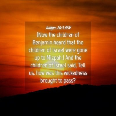Picture 04 - Judges 20:3 ASV - (Now the children of Benjamin heard that the - Bible Verse Picture