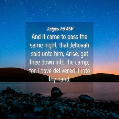 Picture 04 - Judges 7:9 ASV - And it came to pass the same night, that Jehovah - Bible Verse Picture