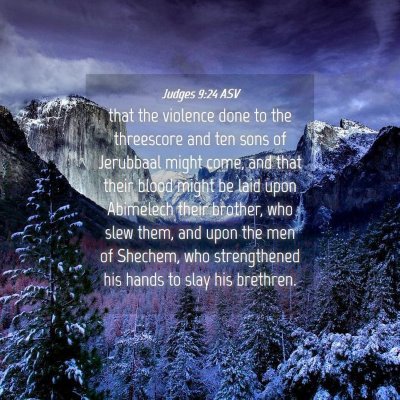 Picture 04 - Judges 9:24 ASV - that the violence done to the threescore and ten - Bible Verse Picture