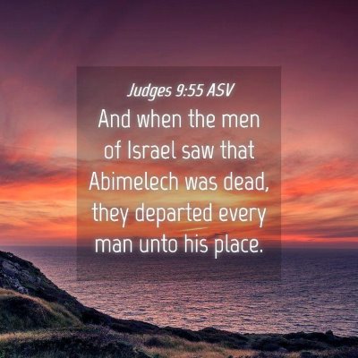Picture 04 - Judges 9:55 ASV - And when the men of Israel saw that Abimelech was - Bible Verse Picture