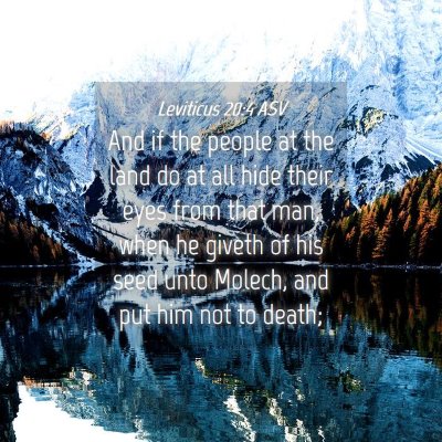 Picture 04 - Leviticus 20:4 ASV - And if the people at the land do at all hide - Bible Verse Picture