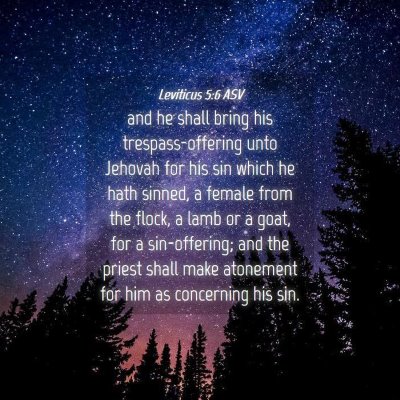 Picture 04 - Leviticus 5:6 ASV - and he shall bring his trespass-offering unto - Bible Verse Picture