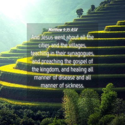 Picture 04 - Matthew 9:35 ASV - And Jesus went about all the cities and the - Bible Verse Picture