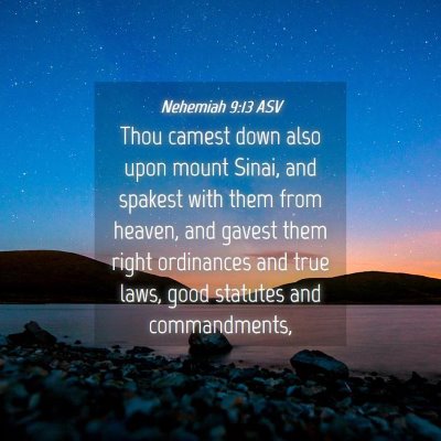 Picture 04 - Nehemiah 9:13 ASV - Thou camest down also upon mount Sinai, and - Bible Verse Picture
