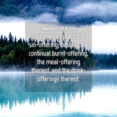 Picture 04 - Numbers 29:31 ASV - and one he-goat for a sin-offering; besides the - Bible Verse Picture