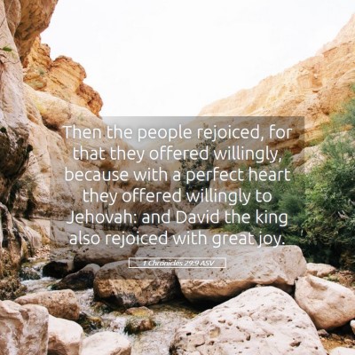 Picture 05 - 1 Chronicles 29:9 ASV - Then the people rejoiced, for that they offered - Bible Verse Picture