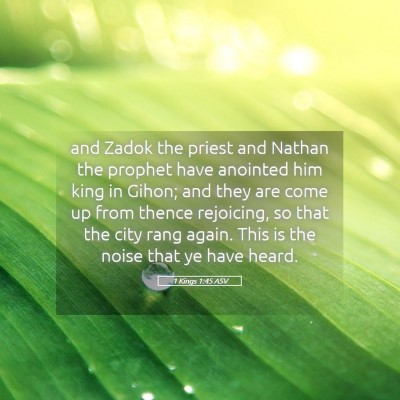 Picture 05 - 1 Kings 1:45 ASV - and Zadok the priest and Nathan the prophet have - Bible Verse Picture