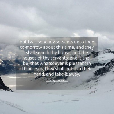 Picture 05 - 1 Kings 20:6 ASV - but I will send my servants unto thee to-morrow - Bible Verse Picture