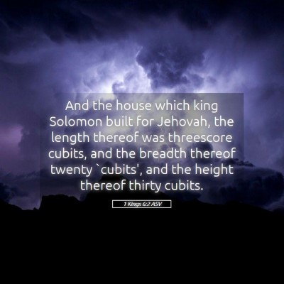 Picture 05 - 1 Kings 6:2 ASV - And the house which king Solomon built for - Bible Verse Picture