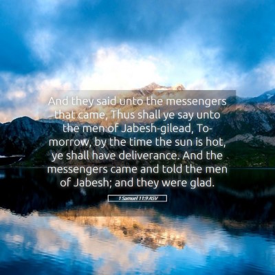 Picture 05 - 1 Samuel 11:9 ASV - And they said unto the messengers that came, Thus - Bible Verse Picture