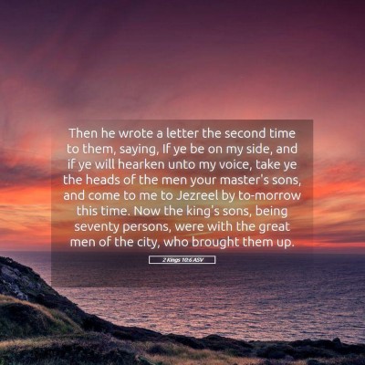 Picture 05 - 2 Kings 10:6 ASV - Then he wrote a letter the second time to them, - Bible Verse Picture