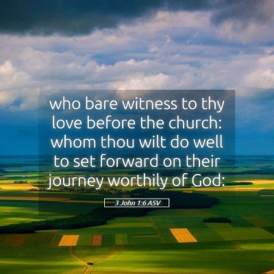 Picture 05 - 3 John 1:6 ASV - who bare witness to thy love before the church: - Bible Verse Picture
