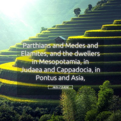 Picture 05 - Acts 2:9 ASV - Parthians and Medes and Elamites, and the - Bible Verse Picture