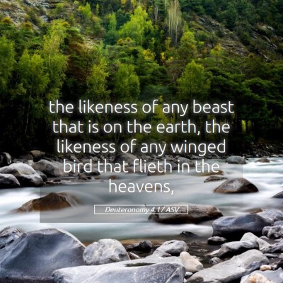 Picture 05 - Deuteronomy 4:17 ASV - the likeness of any beast that is on the earth, - Bible Verse Picture
