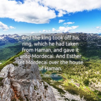 Picture 05 - Esther 8:2 ASV - And the king took off his ring, which he had - Bible Verse Picture