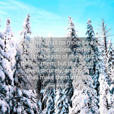 Picture 05 - Ezekiel 34:28 ASV - And they shall no more be a prey to the nations, - Bible Verse Picture