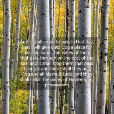 Picture 05 - Ezekiel 39:11 ASV - And it shall come to pass in that day, that I - Bible Verse Picture
