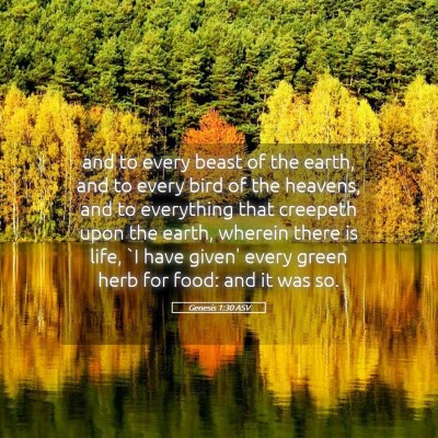 Picture 05 - Genesis 1:30 ASV - and to every beast of the earth, and to every - Bible Verse Picture