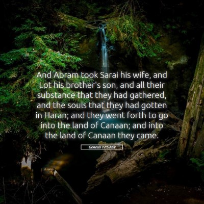 Picture 05 - Genesis 12:5 ASV - And Abram took Sarai his wife, and Lot his - Bible Verse Picture