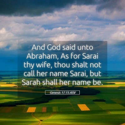 Picture 05 - Genesis 17:15 ASV - And God said unto Abraham, As for Sarai thy wife, - Bible Verse Picture