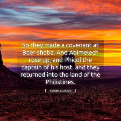 Picture 05 - Genesis 21:32 ASV - So they made a covenant at Beer-sheba. And - Bible Verse Picture