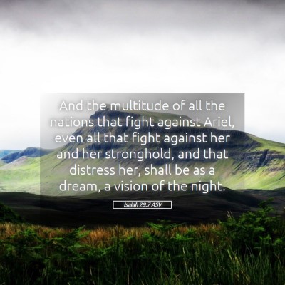 Picture 05 - Isaiah 29:7 ASV - And the multitude of all the nations that fight - Bible Verse Picture
