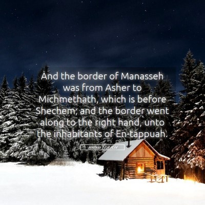 Picture 05 - Joshua 17:7 ASV - And the border of Manasseh was from Asher to - Bible Verse Picture