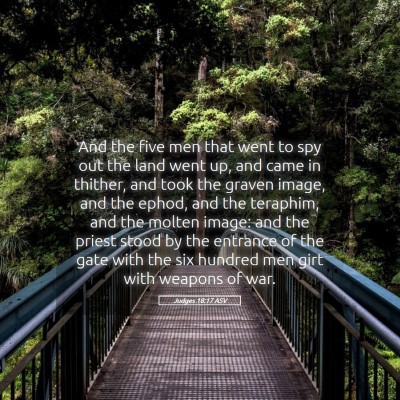Picture 05 - Judges 18:17 ASV - And the five men that went to spy out the land - Bible Verse Picture
