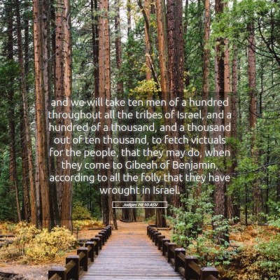 Picture 05 - Judges 20:10 ASV - and we will take ten men of a hundred throughout - Bible Verse Picture