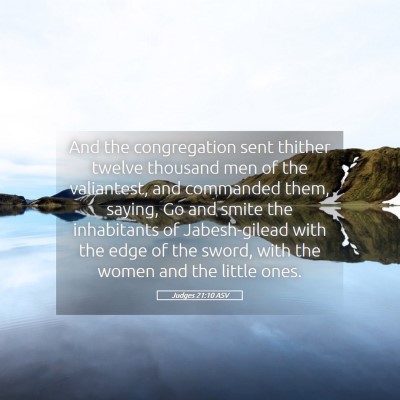 Picture 05 - Judges 21:10 ASV - And the congregation sent thither twelve thousand - Bible Verse Picture