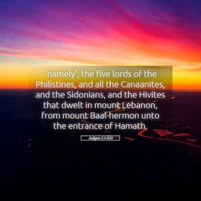 Picture 05 - Judges 3:3 ASV - `namely', the five lords of the Philistines, and - Bible Verse Picture