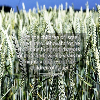 Picture 05 - Judges 4:3 ASV - And the children of Israel cried unto Jehovah: - Bible Verse Picture