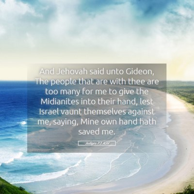 Picture 05 - Judges 7:2 ASV - And Jehovah said unto Gideon, The people that are - Bible Verse Picture